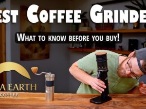 How to Choose the Right Coffee Grinder: Expert Tips