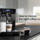 How to Choose the Right Coffee Machine