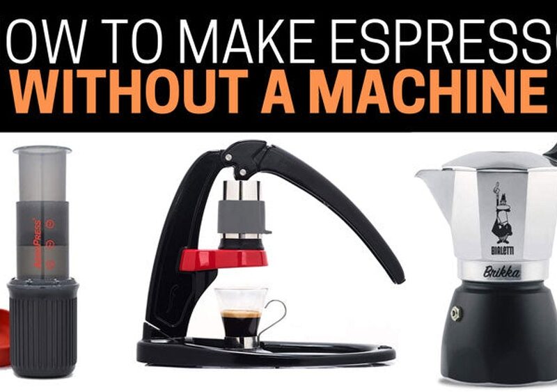 How to Make the Best Espresso Without Machine