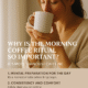 What is the Morning Coffee Ritual