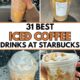 Which Starbucks Iced Coffee is Best? Discover the Top Picks